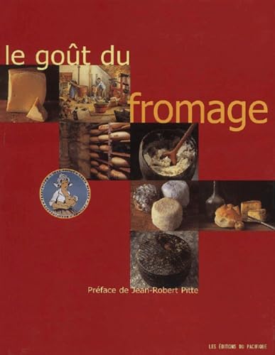 Stock image for Le got du fromage for sale by Ammareal