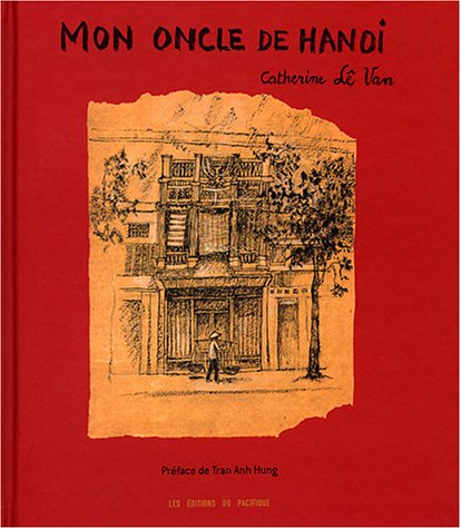 Stock image for mon oncle de hanoi for sale by ThriftBooks-Dallas