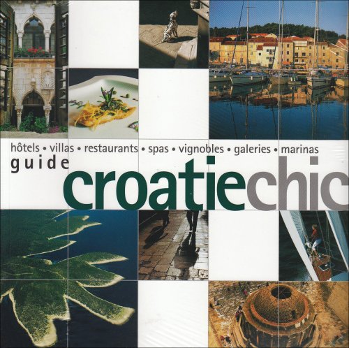 9782878681031: Guide Croatie chic