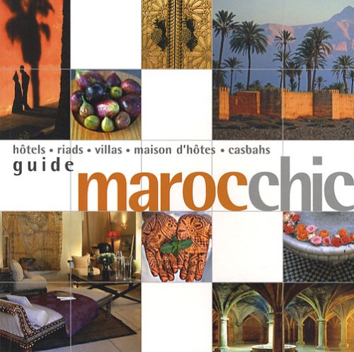 Stock image for Maroc Chic for sale by RECYCLIVRE