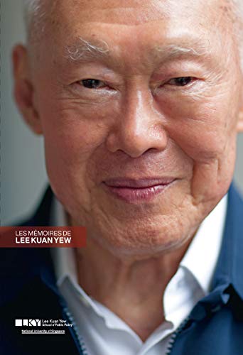 9782878681536: Les Mmoires de Lee Kuan Yew (2 vol) - Histoire de Singapour: 2 volumes : Tome 1, L'histoire de Singapour ; Tome 2, Du tiers-monde  la prosprit (1965-2000)