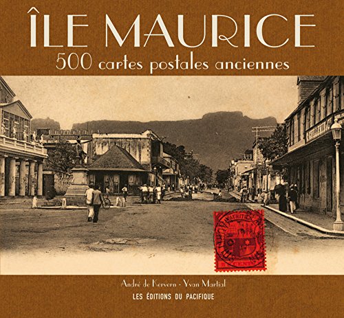 9782878681543: le Maurice. 500 cartes postales anciennes