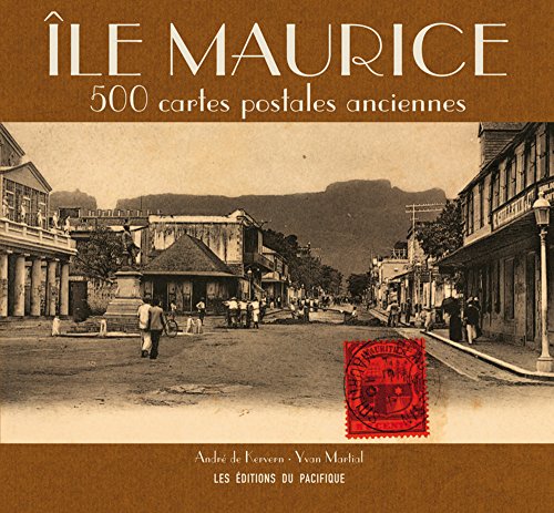 9782878681543: Ile Maurice: 500 cartes postales anciennes