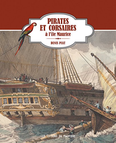 9782878681710: Pirates et corsaires  l' le Maurice