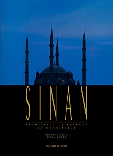Stock image for Sinan, architecte de Soliman le Magnifique for sale by Gallix