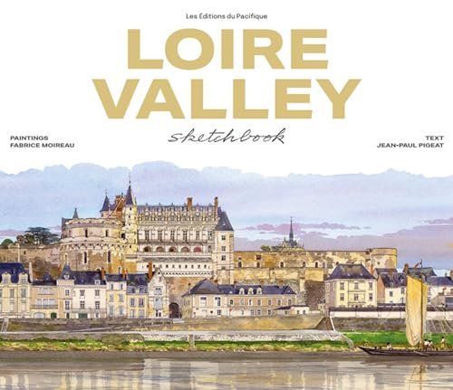 Beispielbild fr Loire Valley Sketchbook zum Verkauf von Blackwell's