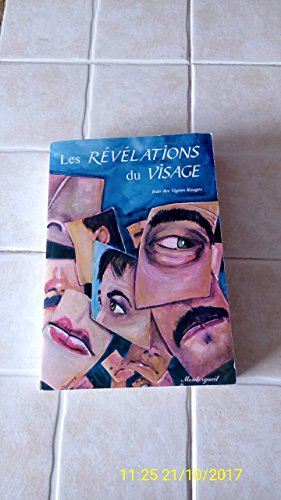 Imagen de archivo de LES REVELATIONS DU VISAGE a la venta por medimops