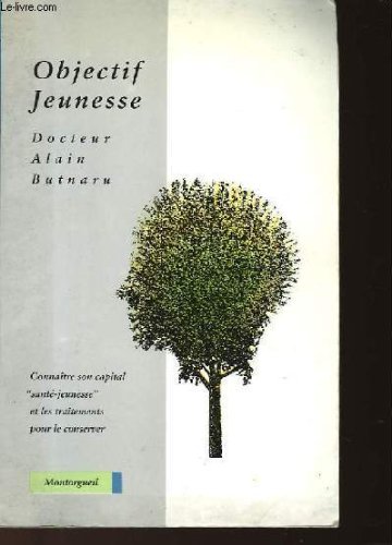 Beispielbild fr Objectif jeunesse zum Verkauf von A TOUT LIVRE