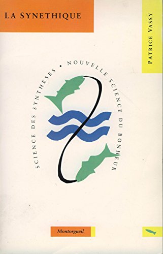 Beispielbild fr La synethique [Paperback] Vassy Patrice zum Verkauf von LIVREAUTRESORSAS