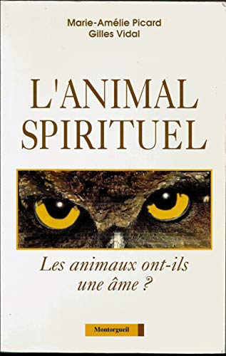 Imagen de archivo de L'animal spirituel a la venta por Ammareal