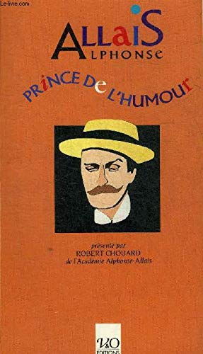 9782878760835: Alphonse allais prince de l'humour