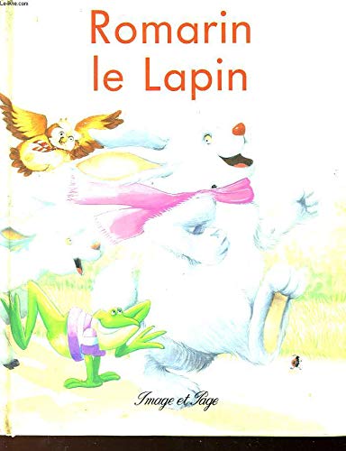 Beispielbild fr Romarin le lapin zum Verkauf von Ammareal