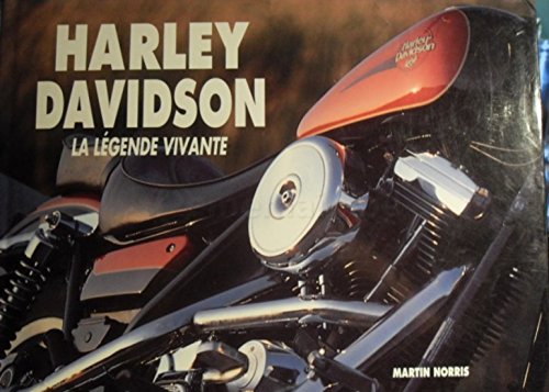 Beispielbild fr Harley davidson - la lgende vivante zum Verkauf von Ammareal