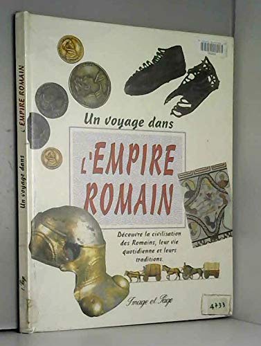 9782878782530: Un voyage dans l'empire romain (Jeunesse)
