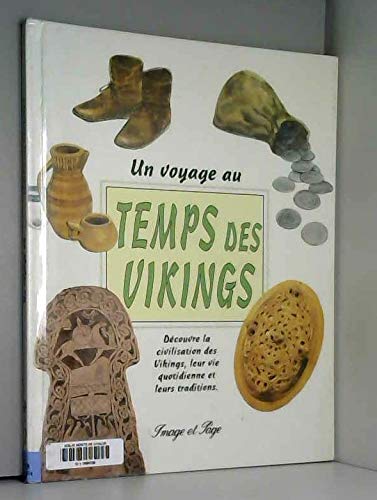 Stock image for Un voyage au temps des vikings for sale by Ammareal