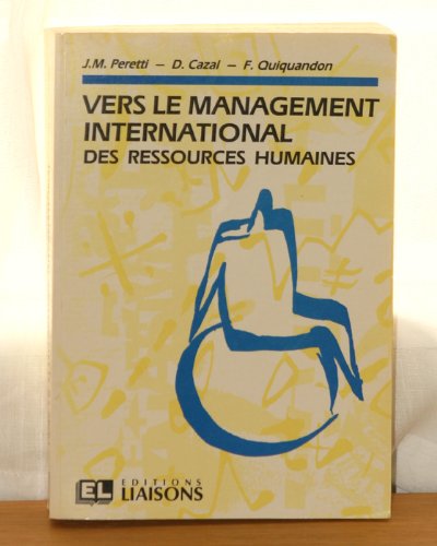 9782878800029: Vers le management international des ressources humaines