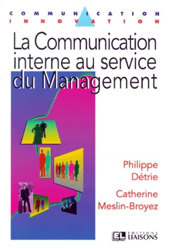 Stock image for La communication interne au service du management for sale by medimops