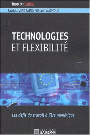 9782878804287: Technologies Et Flexibilite