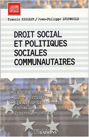 Stock image for Droit social et politiques sociales communautaires for sale by medimops