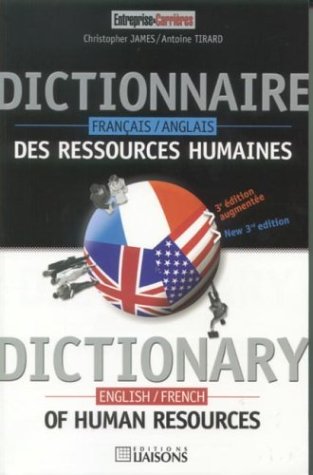 Beispielbild fr Dictionnaire français-anglais des ressources humaines : Dictionary english-french of human resources zum Verkauf von WorldofBooks