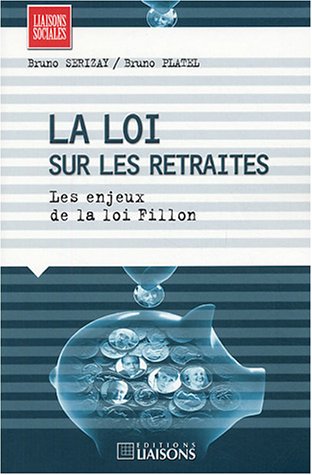 Stock image for La loi sur les retraites for sale by Ammareal