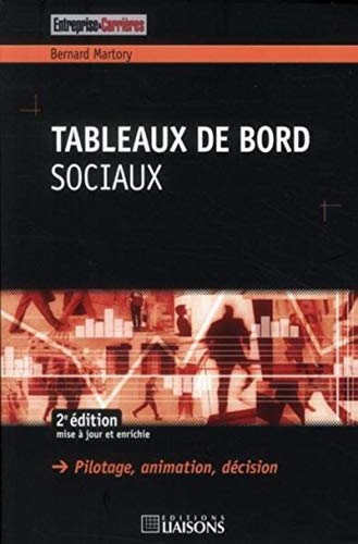 Stock image for Tableaux de bord sociaux : Pilotage, animation, dcision for sale by medimops