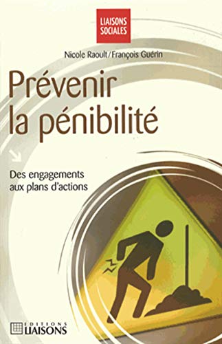 Stock image for Prvenir la pnibilit : Des engagements aux plans d'action for sale by medimops