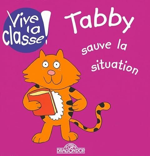 9782878810578: Tabby sauve la situation