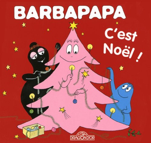 Imagen de archivo de Les Aventures de Barbapapa: Barbapapa - c'est noel a la venta por WorldofBooks