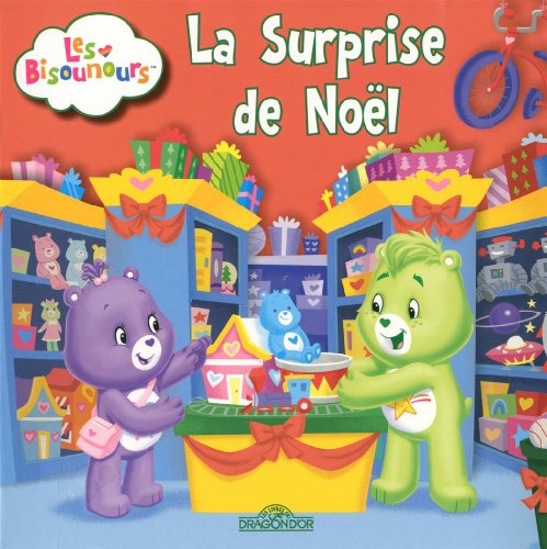 9782878811698: Les Bisounours - La Surprise de Noël