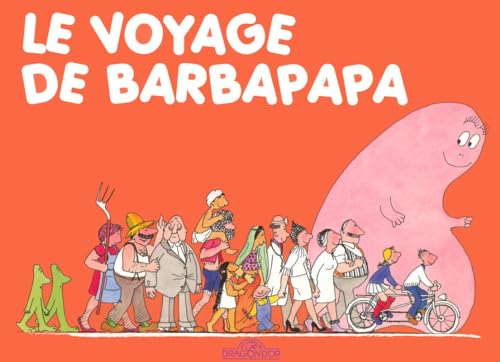 Stock image for Le voyage de Barbapapa (French Edition) for sale by SecondSale
