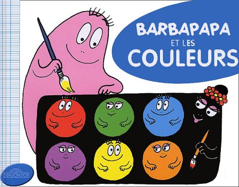 Beispielbild fr Barbapapa et les couleurs zum Verkauf von Ammareal