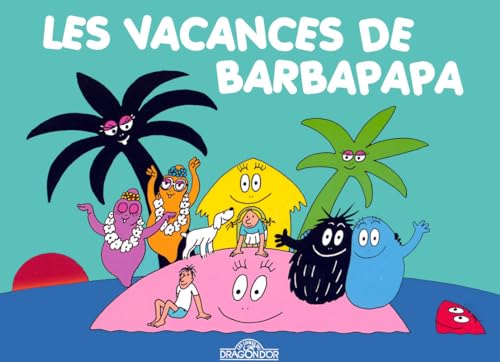 Beispielbild fr Les vacances de Barbapapa zum Verkauf von BooksRun