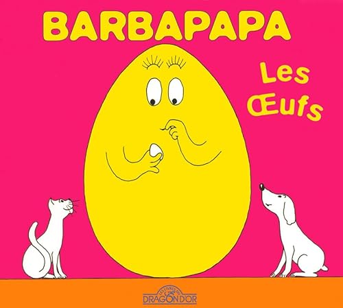 Stock image for La petite bibliotheque de Barbapapa: Les oeufs for sale by WorldofBooks