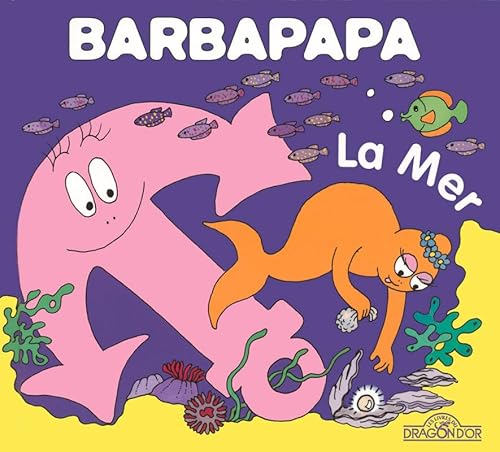 Beispielbild fr Barbapapa - La Mer - Album illustr - Ds 2 ans zum Verkauf von Librairie Th  la page