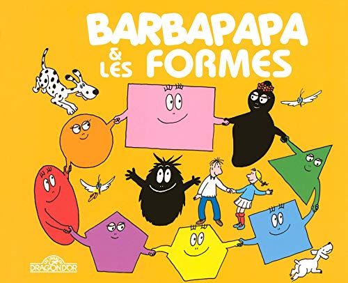 Imagen de archivo de Barbapapa et les formes a la venta por ThriftBooks-Dallas