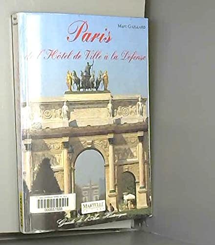 Imagen de archivo de Paris de l'H tel de Ville a la Defense a la venta por WorldofBooks
