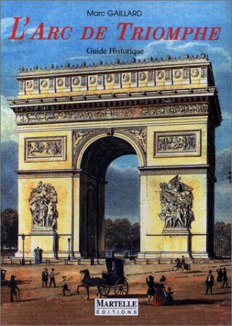 Stock image for L'Arc de triomphe for sale by Ammareal