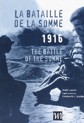 Beispielbild fr Bataille de la Somme 1916 (la) zum Verkauf von WorldofBooks