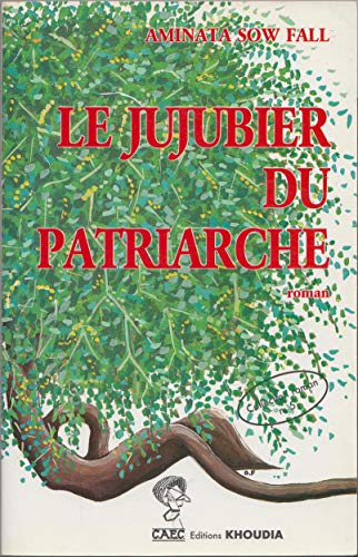 Stock image for Le jujubier du patriarche: Roman for sale by Grey Matter Books