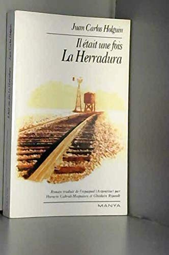 Beispielbild fr Il tait une fois La herradura zum Verkauf von Librairie Th  la page