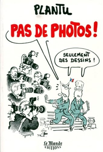 Pas De Photo!