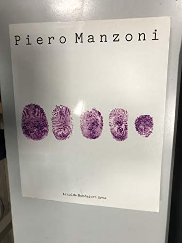 9782879000329: Piero Manzoni: Exhibition Catalogue - Paris, Musee d'Art Moderne