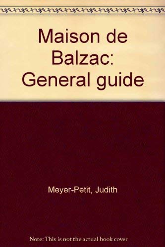 9782879000503: Maison De Balzac: General Guide