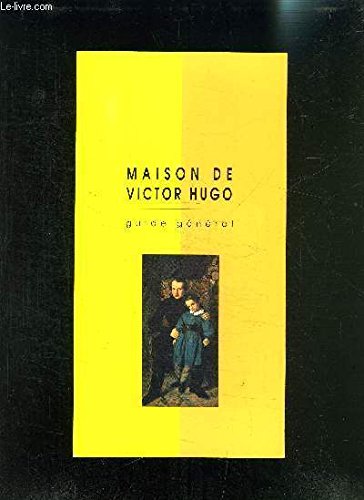9782879001067: Guide maison de victor hugo