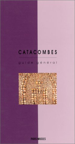 9782879001654: Guide general catacombes