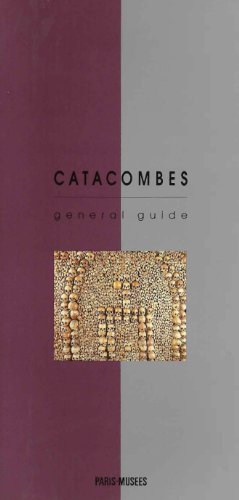 Stock image for Catacombes: General Guide for sale by Wonder Book
