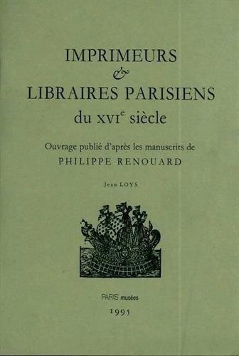 9782879002637: Imprimeurs et libraires parisiens du XVIe sicle: Jean Loys