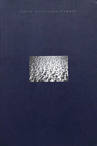 9782879002880: Felix Gonzalez-Torres: [exposition, Paris , ARC, Muse d'art moderne de la Ville de Paris, 11 avril-16 juin 1996