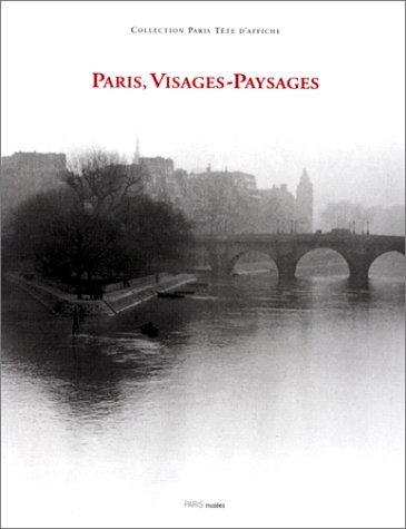 Stock image for Paris, Visages Et Paysages for sale by RECYCLIVRE